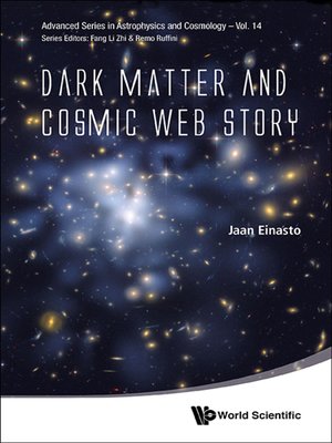 cover image of Dark Matter and Cosmic Web Story